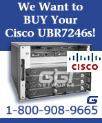 We 
					Want to Buy Cisco UBR7246 Network Equipment!